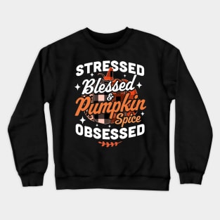 Stressed Blessed & Pumpkin Spice Obsessed Fall Season Plaid Crewneck Sweatshirt